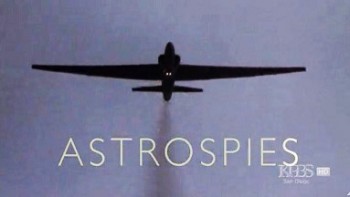 Космические шпионы / NOVA. Astrospies (2008)