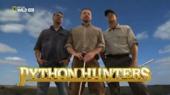 Охотники на питонов Нашествие змей / Python Hunters Snake invasion (2011)