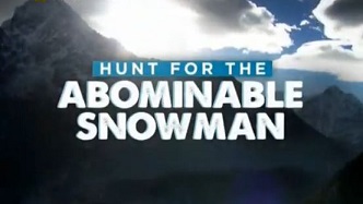 Охота на снежного человека / Hunt for the abominable snowman (2011)