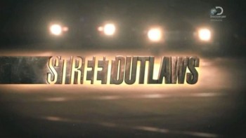 Уличные гонки 6 сезон 4 серия. Дэвид и Голиаф / Street Outlaws (2016)