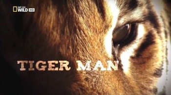 Жизнь с тиграми 1 сезон 3 серия. Трудности роста / Tiger Man of Africa (2010)