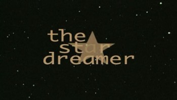 Звездный мечтатель / Star dreamer (2002)
