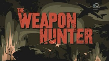 Охотники за оружием 3 серия. Пушки Гражданской войны / The Weapon Hunter (2015)