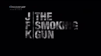 Джон Кеннеди: Пороховой дым / JFK: The Smoking Gun (2013)
