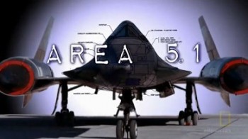 Зона 51: Рассекречено / Area 51 Declassified (2010)