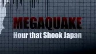 Небывалое землетрясение: Час, который потряс Японию / MegaQuake: Hour that Shook Japan (2011)