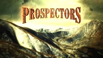 Старатели 1 сезон 3 серия. Град камней / Prospectors (2013)