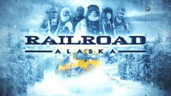 Железная дорога Аляски 3 сезон 4 серия. Мёртвая зона / Railroad Alaska (2015)
