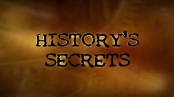 Тайны истории. Инцидент в Розуэлле / History's Secrets. The Real Roswell Conspiracy (2007)