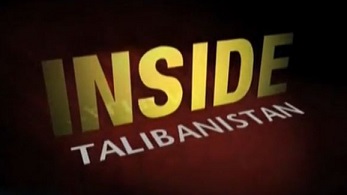 Взгляд изнутри: Талибанистан / Inside: Talibanistan (2010)
