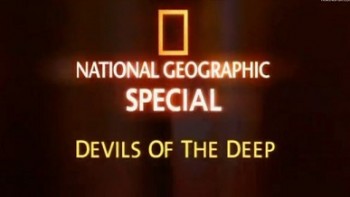 Дьяволы морских глубин / Devils of the deep (2003)