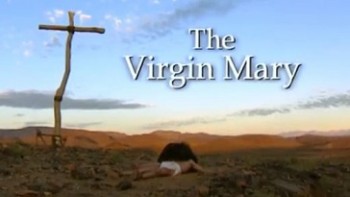 Дева Мария / Virgin Mary (2002)