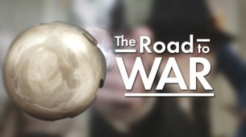 Путь к войне: конец империи / The road to war (2014)