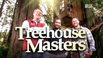 Дома на деревьях 2 сезон 12 серия / Treehouse Masters (2014)