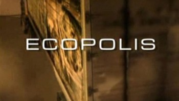 Экополис 1 серия. Голодный город / Ecopolis (2008)