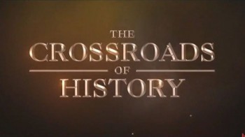 Переломные моменты истории 2 серия. Линкольн / The Crossroads of History (2016)