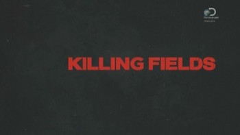 Долины смерти 7 серия / Killing fields (2016)