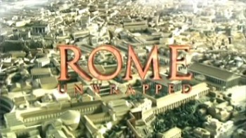 Раскрытые тайны Рима 8 серия. Христианство / Rome Unwrapped (2010)