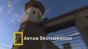 Арийское Братство / Aryan Brotherhood (2007)