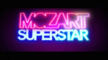 Моцарт суперзвезда / Mozart Superstar (2012)