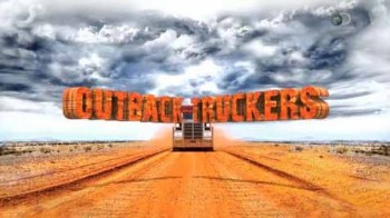 Реальные дальнобойщики 4 сезон 3 серия / Outback Truckers (2016)
