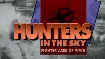 Охотники в небе - Истребители асы Второй мировой: 11 серия. Падение третьего рейха / Hunters in the sky - Fighter Aces of WWII (1991)