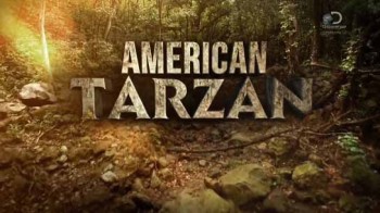 Американский Тарзан 1 серия / American Tarzan (2016)