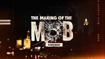 Рождение мафии: Чикаго 2 сезон 7 серия / The Making of the Mob: Chicago (2016)