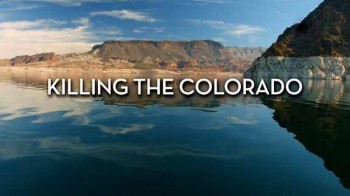 Колорадо на грани гибели 1 серия. Возделывая пустыню (2016)