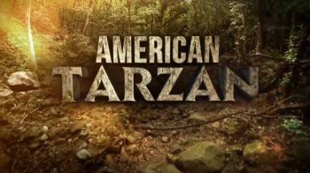 Американский Тарзан 2 серия / American Tarzan (2016)