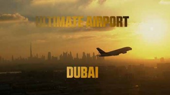 Международный аэропорт Дубай 2 сезон 8 серия / Ultimate Airport Dubai (2014)