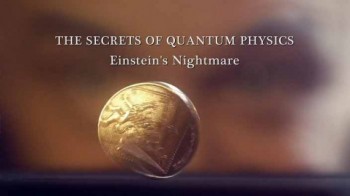 Секреты квантовой физики 2 серия. Да будет жизнь (2014) HD Проф. Озвучка