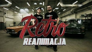 Фабрика уникальных авто 2 серия / Retro Reanimacja (2014)