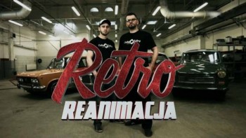 Фабрика уникальных авто 6 серия / Retro Reanimacja (2014)