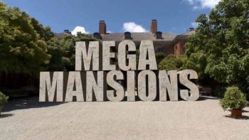 Невероятные особняки 5 серия. Особняк в MGM Гранд и Олд Уэстбери Гарденс / Mega Mansion (2012)
