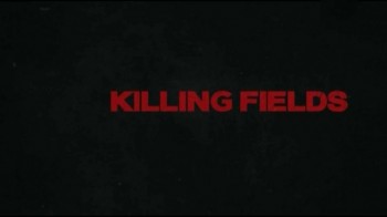 Долины смерти 2 сезон 3 серия / Killing fields (2016)