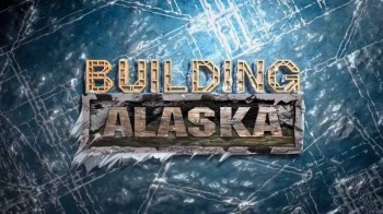 Стройка на Аляске 3 сезон 01 серия. Снова зима / Building Alaska (2014)