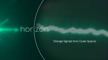 Таинственные сигналы из космического пространства / Strаngе Sіgnаls frоm Оutеr Sрасе (2017)