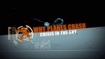 Почему разбиваются самолеты 2 сезон. Прикосновение смерти (2015)