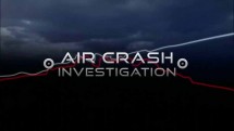Расследования авиакатастроф 17 сезон 7 серия. Пойманный на пленку / Air Crash Investigation (2017)