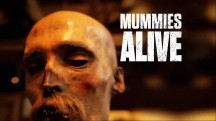 Ожившие мумии 1 серия. Погребенные в болоте / Mummies Alive (2015)