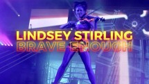 Линдси Стирлинг - Достаточно храбрая / Lindsey Stirling - Brave Enough (2017)