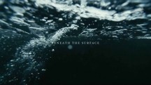 По ту сторону волны / Beneath the Surface (2016)