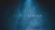 Быть Сереной 2 сезон 1 серия / Being Serena (2018)