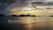 Мартин Клунс: Острова Австралии 3 серия / Martin Clunes: Islands of Australia (2016)