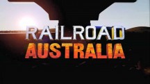 Железная дорога Австралии 2 сезон 2 серия / Railroad Australia (2018)