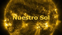 Наше солнце, ядерный синтез в максимальной экспрессии / Nuestro Sol, Fusión Nuclear en su Máxima Expresión (2018)