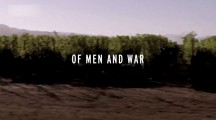 О мужчинах и войне / Of Men and War (2014)