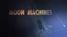 Аппараты лунных программ 5 серия. Скафандры / Moon Machines (2008)