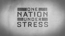 Нация в состоянии стресса / One Nation Under Stress (2019)